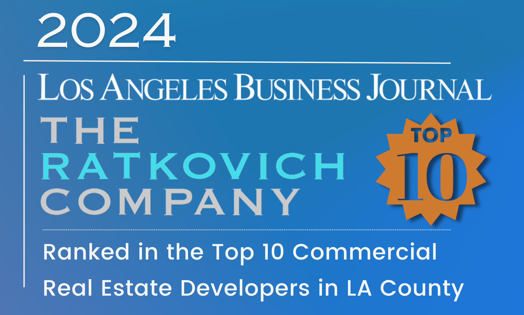Congrats to the entire team and our partners for making LABJ’s Top 10 list for 2023!